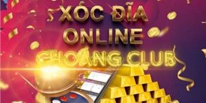 xoc dia online choang club anh dai dien