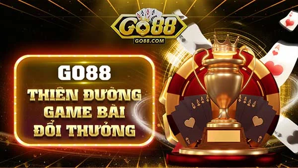 Game Go88 Kham Pha The Gioi Giai Tri Dang Cap